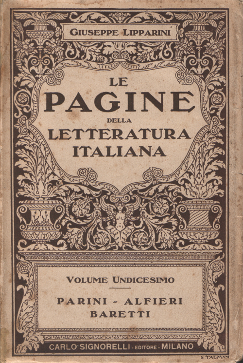 Le pagine della letteratura italiana. Antologia dei passi migliori e …