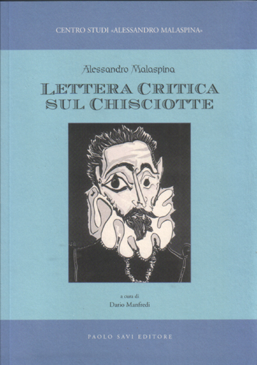 Lettera critica sull'opera del Chisciotte e sull'Analisi che l'Accademia Spagnola …