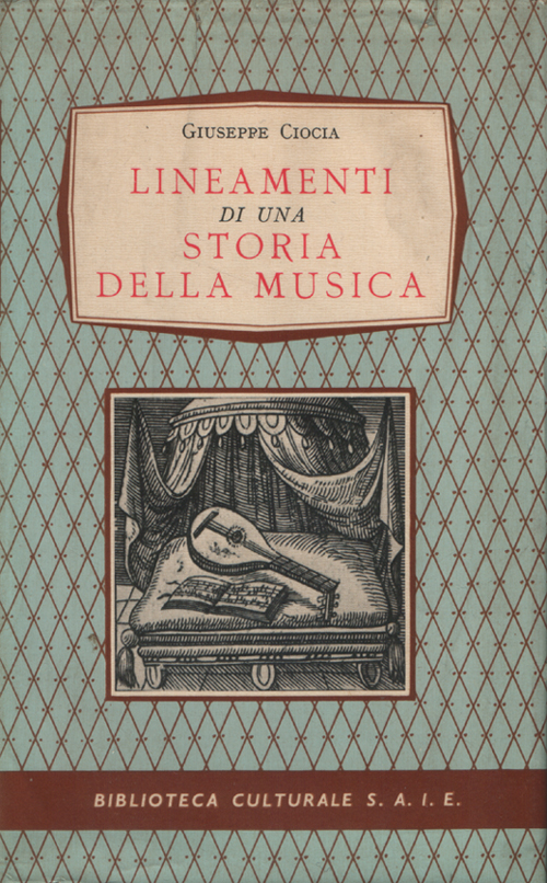 Lineamenti di una storia della musica, corredati di una bibliografia …