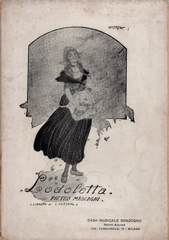 Lodoletta. Libretto di Forzano per la musica di Pietro Mascagni