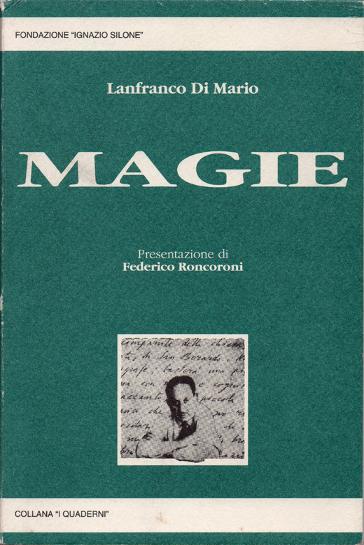 Magie. Presentazione di Federico Roncoroni