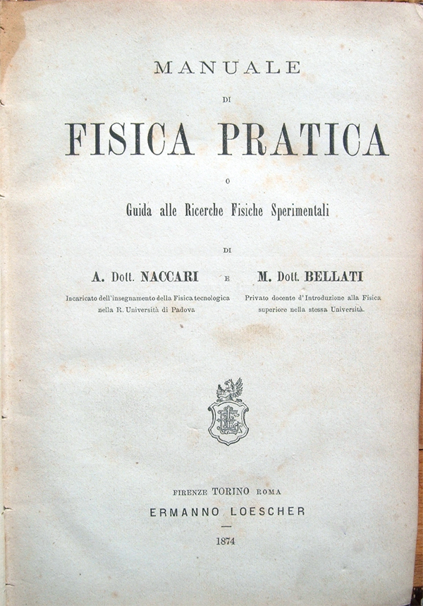 Manuale di fisica pratica o Guida alle ricerche fisiche sperimentali