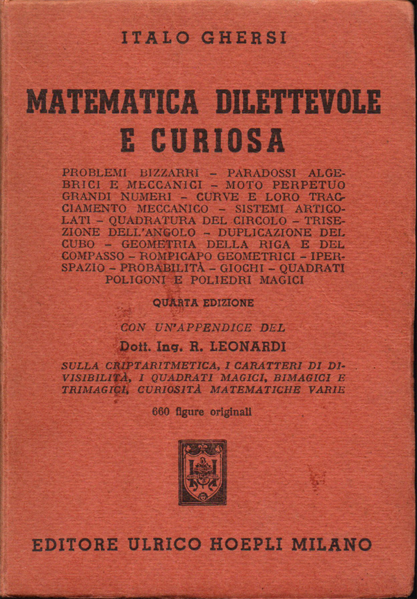 Matematica dilettevole e curiosa. Problemi bizzarri - Paradossi algebrici e …