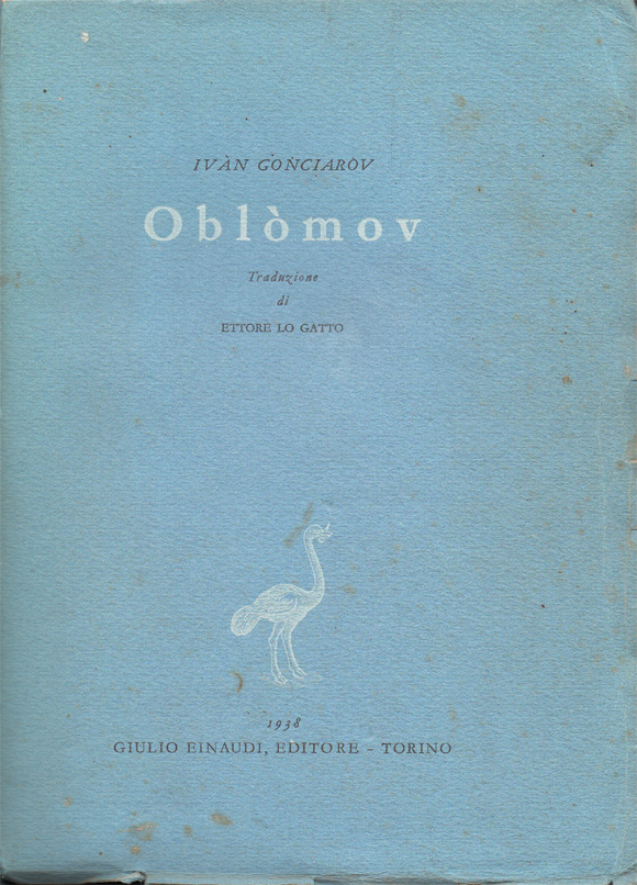 Oblòmov. Traduzione di Ettore Gatto