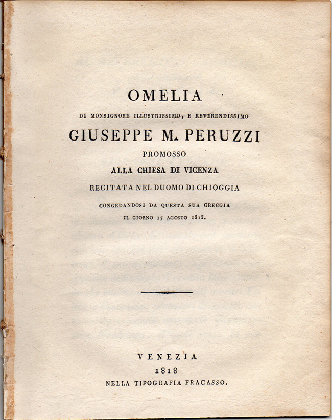 Omelia di Monsignore Illustrissimo, e Reverendissimo Giuseppe M. Peruzzi promosso …