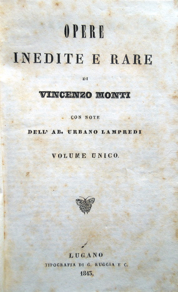 Opere inedite e rare di Vincenzo Monti, con note dell'Ab. …