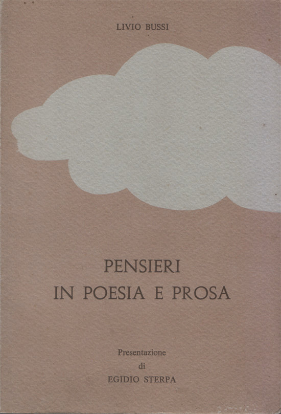 Pensieri in poesia e prosa. Presentazione di Egidio Sterpa