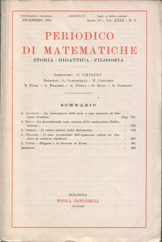 Periodico di matematiche. Storia - Didattica - Filosofia. Pubblicazione bimestrale. …