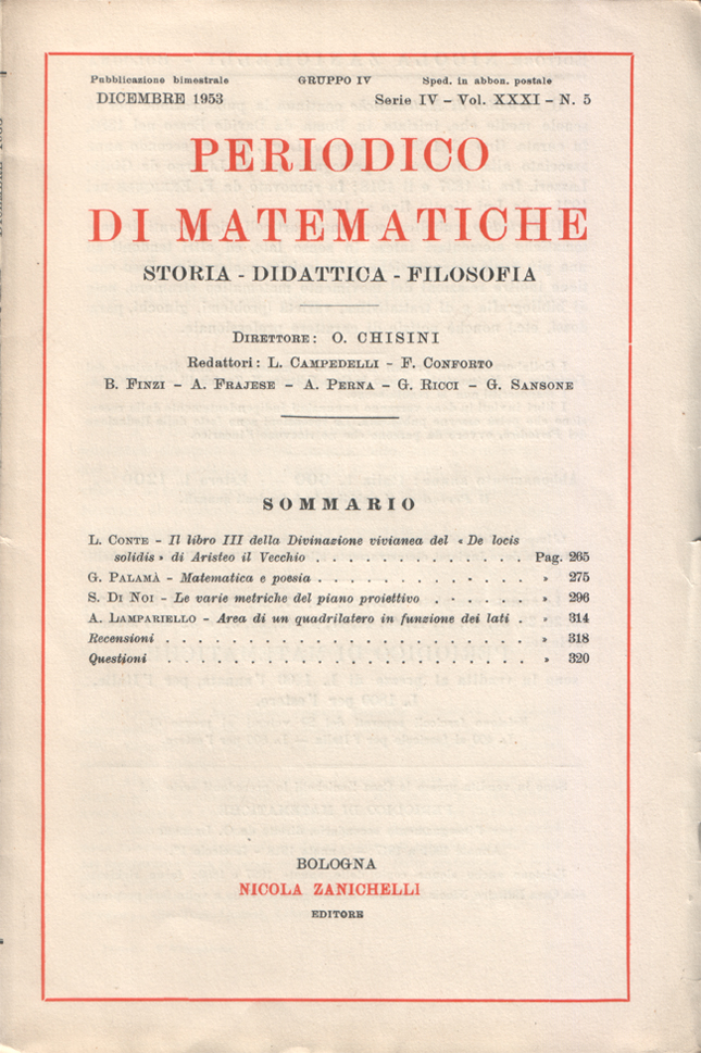 Periodico di matematiche. Storia - Didattica - Filosofia. Pubblicazione bimestrale. …