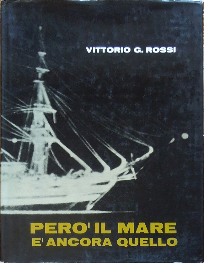 Però il mare è ancora quello