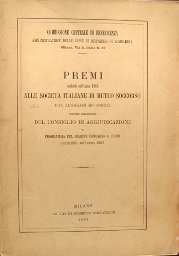 Premi conferiti nell'anno 1866 alle Società Italiane di Mutuo Soccorso …