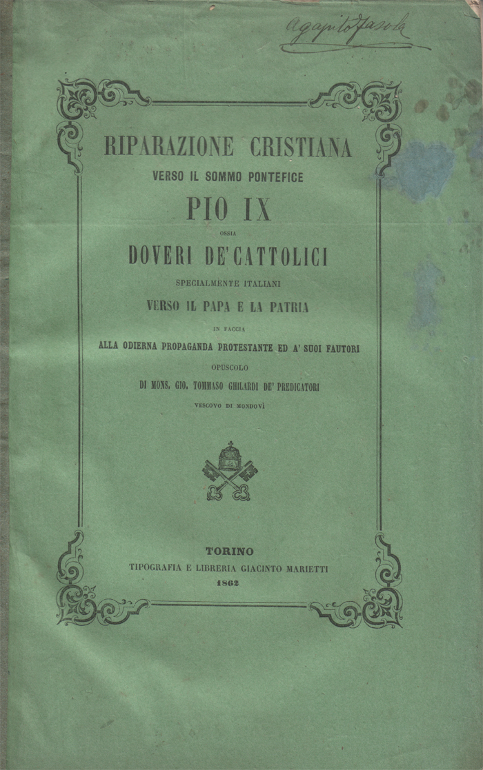 Riparazione cristiana verso il sommo pontefice Pio IX ossia doveri …