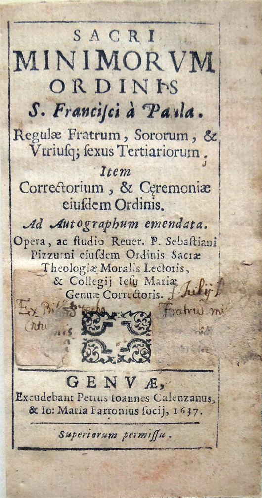 Sacri Minimorum Ordinis S. Francisci a Paula Regulæ fratrum, sororum, …