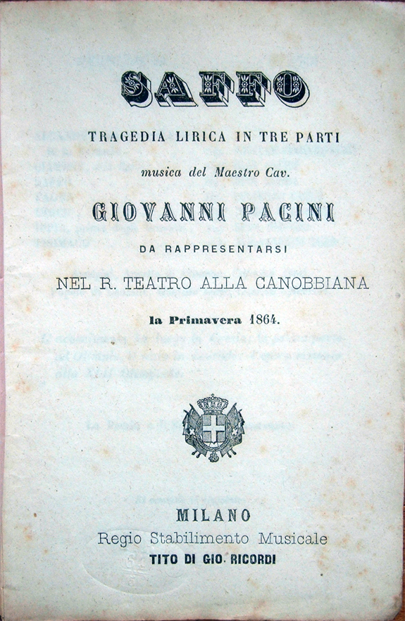 Saffo. Tragedia lirica in tre parti. Musica del Maestro Cav. …