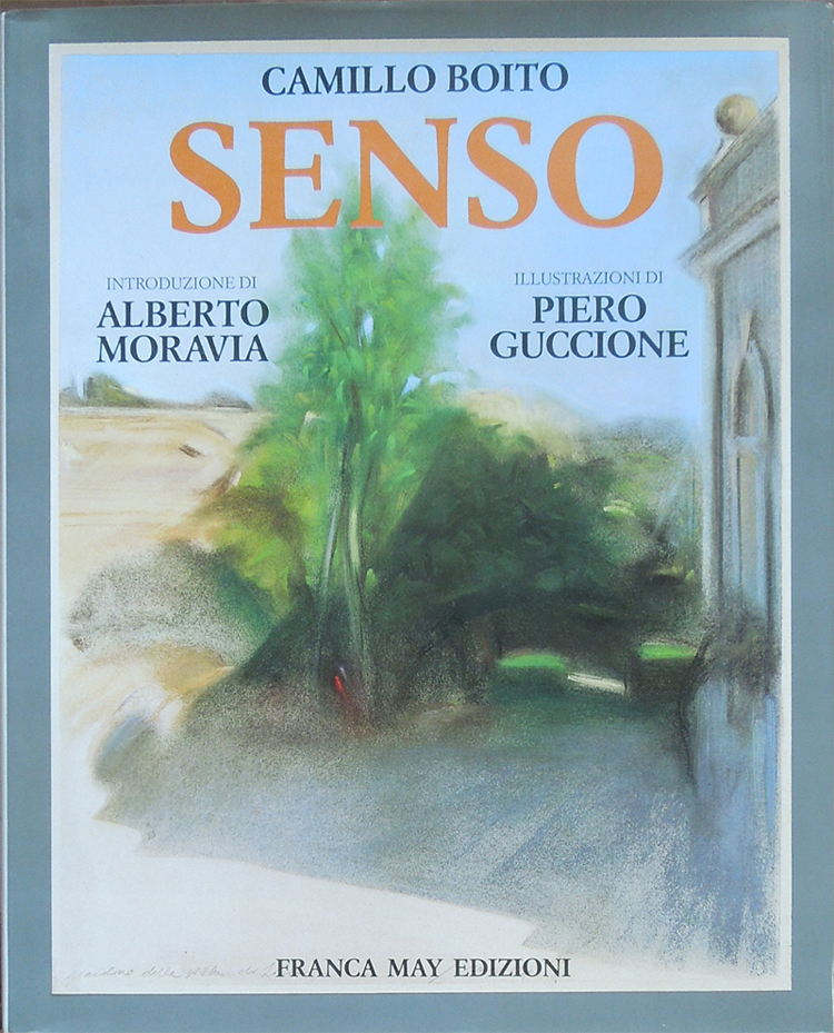 Senso. Introduzione di Alberto Moravia. Illustrazioni di Piero Guccione