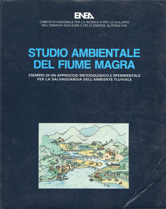 Studio ambientale del fiume Magra. Esempio di un approccio metodologico …