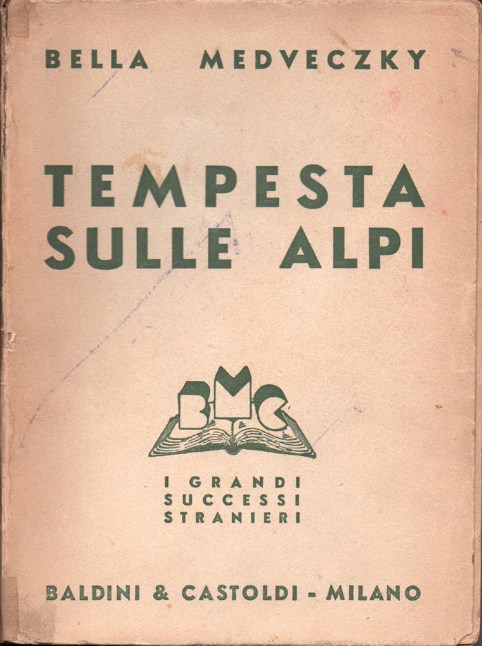 Tempesta sulle alpi (Havasi vihar). Romanzo tradotto dal testo originale …