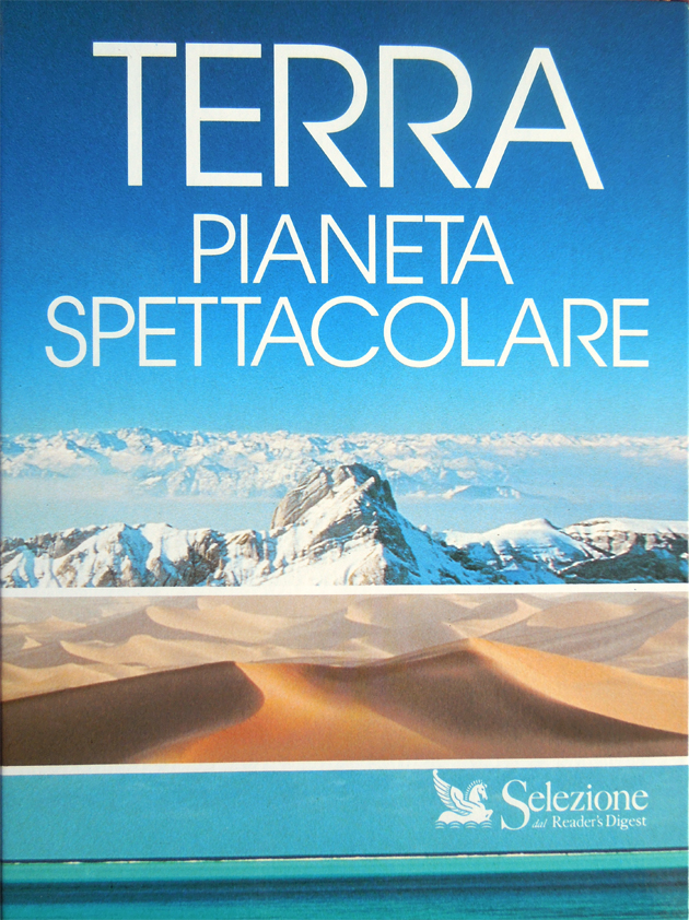 Terra. Pianeta spettacolare