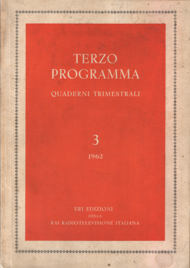 Terzo Programma. Quaderni trimestrali. Direttore Cesare Lupo. 3 - 1962