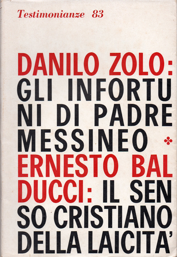 Testimonianze. Quaderni mensili di spiritualità. Anno IX, Marzo - Aprile …