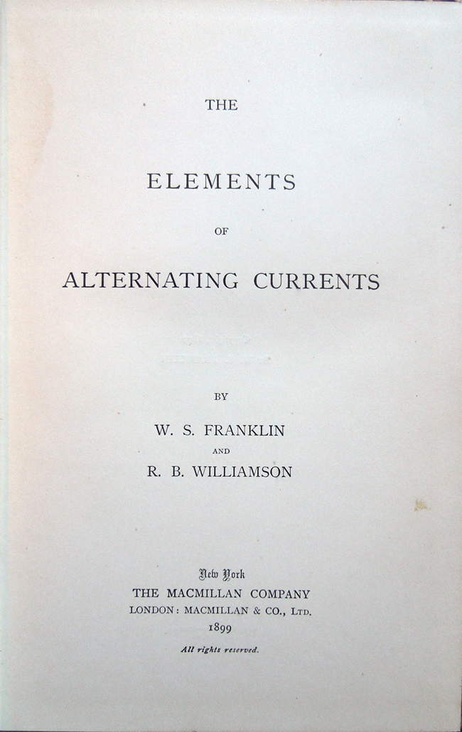 The Elements of Alternating Currents, by W. S. Franklin and …