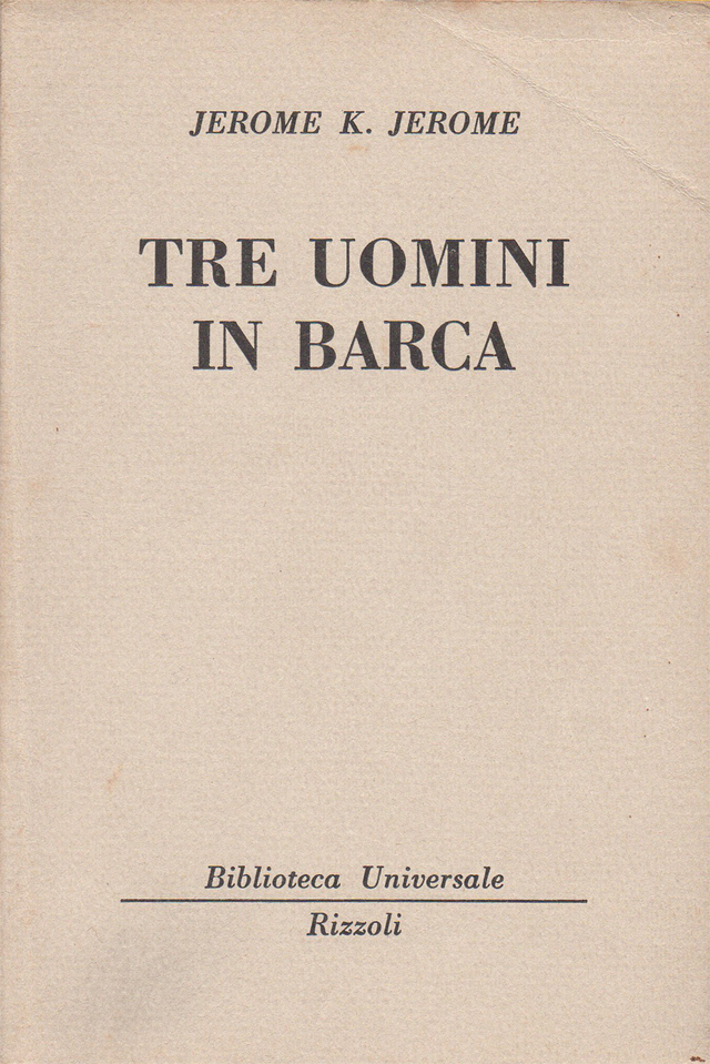 Tre uomini in barca (per non dir del cane)