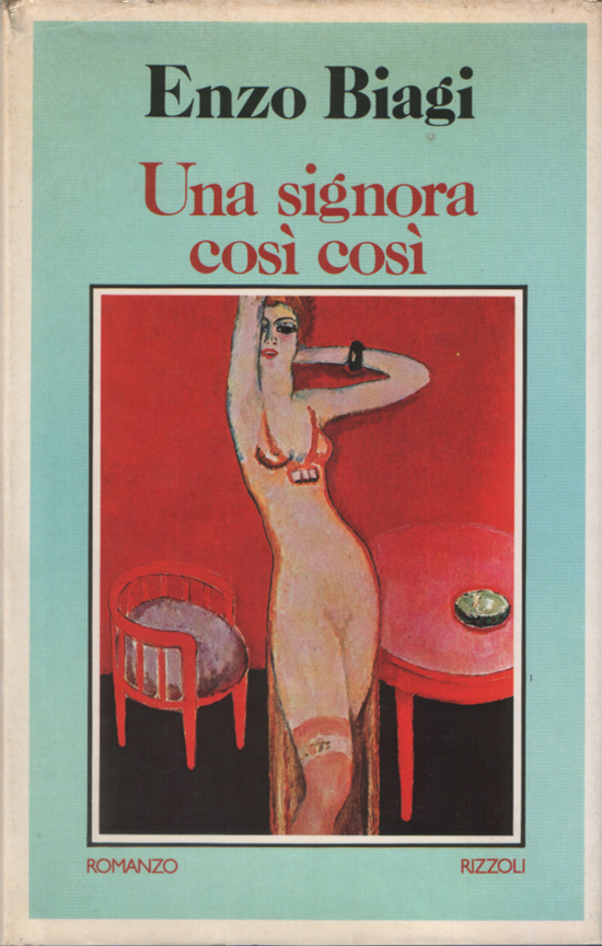 Una signora così così