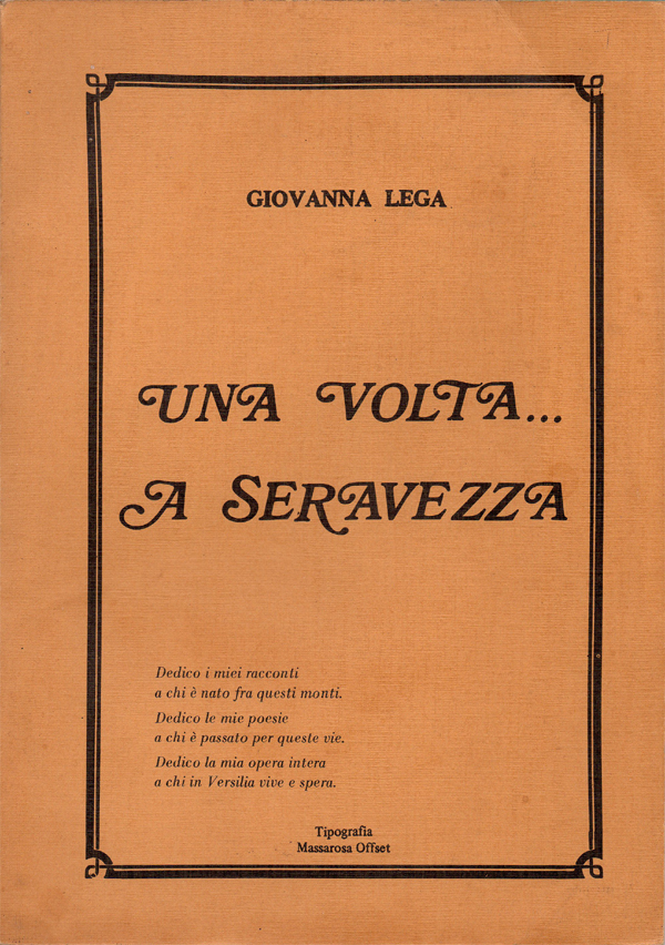 Una volta. a Seravezza