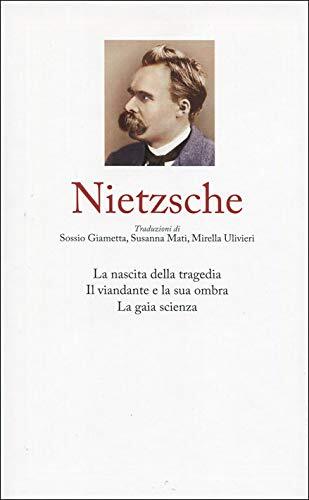 1. Nietzsche – Saggio introduttivo – La nascita della tragedia …