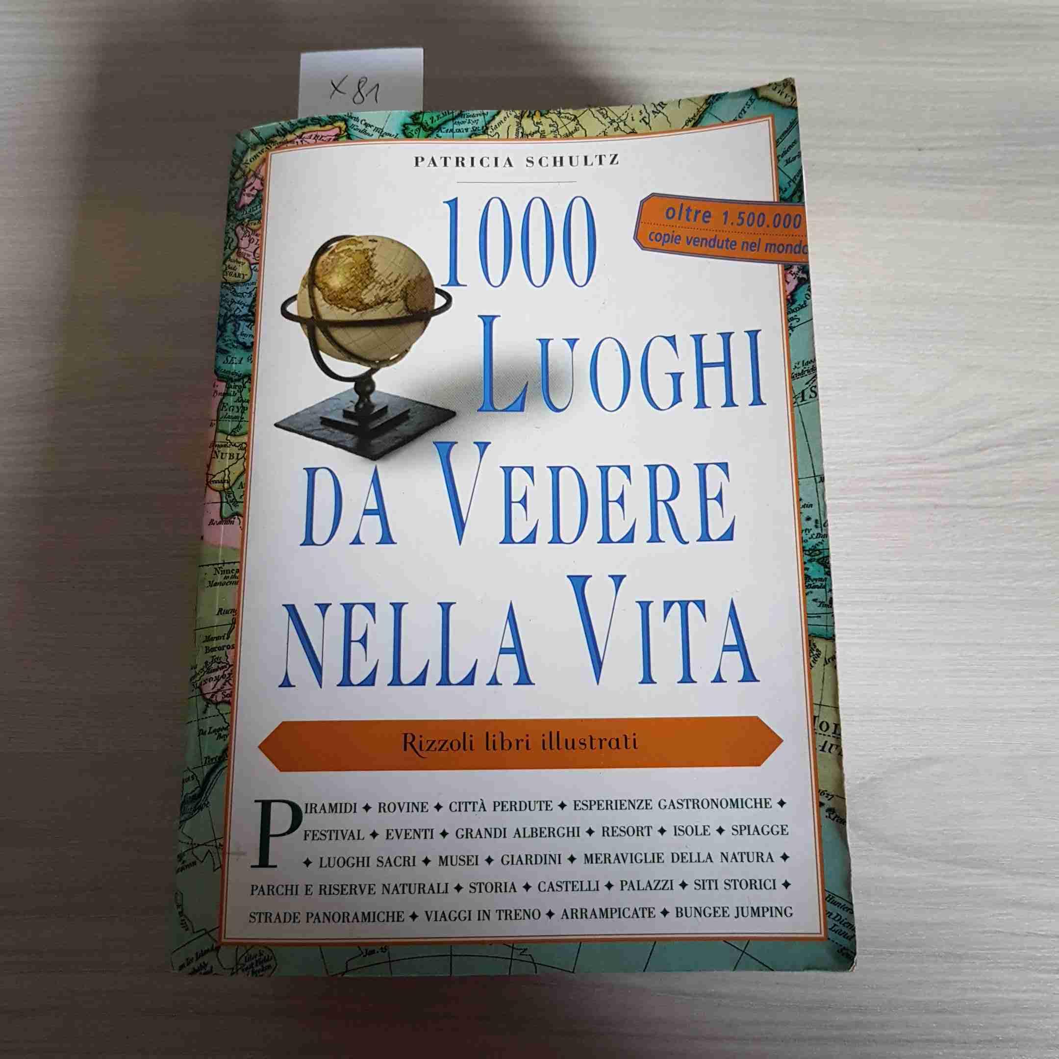 1000 luoghi da vedere nella vita