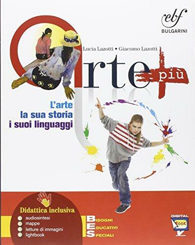 Arte più. Con Laboratorio. Per la Scuola media. Con e-book. …