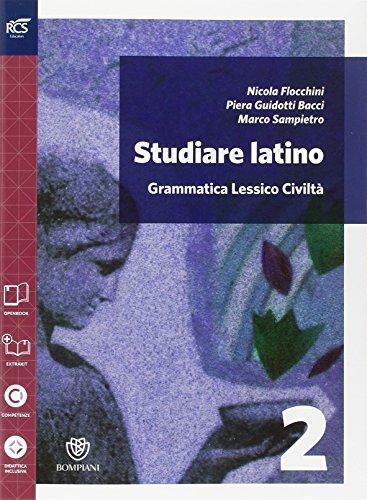 Studiare latino. Con versione scaricabile di OpenBook e ExtraKit. Per …