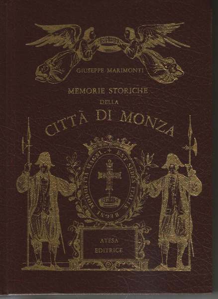 Memorie storiche della città di Monza