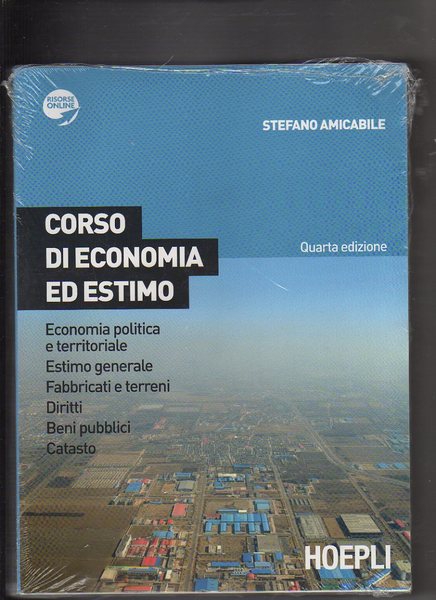 Corso di economia ed estimo +. Prontuario. Con espansione online.