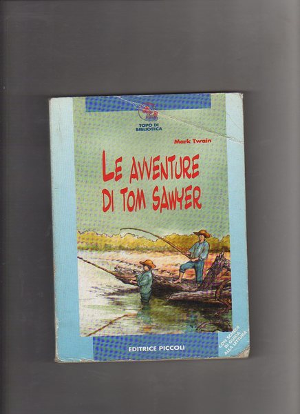 Le avventure di Tom Sawyer