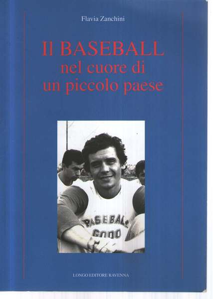 Il baseball nel cuore di un piccolo paese