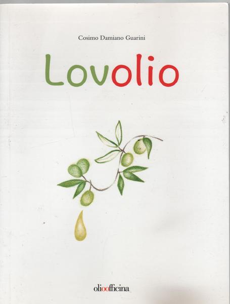 Lovolio. Olio è cultura