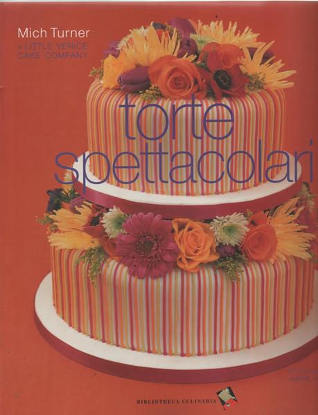 Torte spettacolari