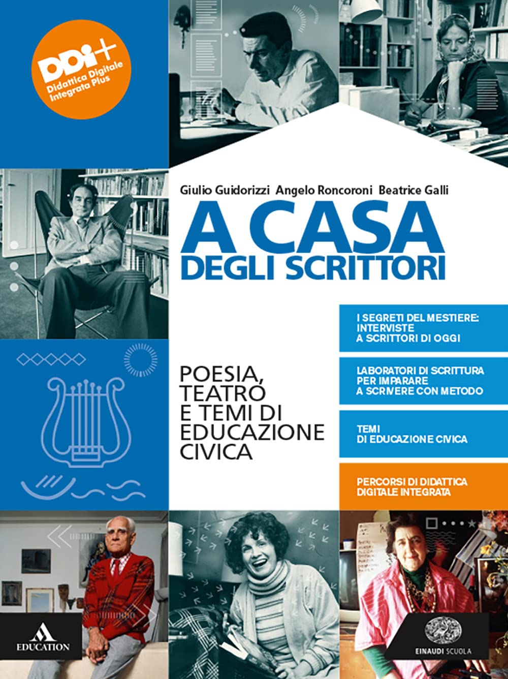 A casa degli scrittori. Poesia, teatro e temi di Educazione …