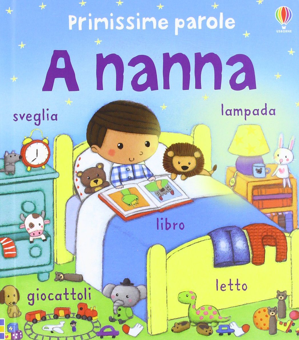 A nanna. Ediz. illustrata