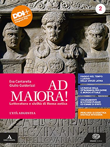 Ad maiora. Per i Licei e gli Ist. magistrali. Con …
