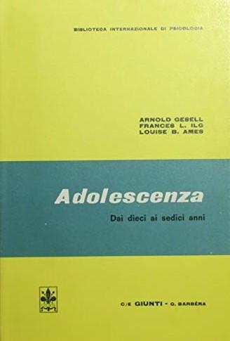 Adolescenza. Dai dieci ai sedici anni