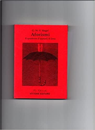 Aforismi. Il quaderno di Jena