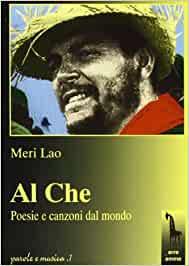 AL CHE, POESIE E CANZONI DAL MONDO - PAROLE E …