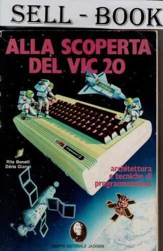 ALLA SCOPERTA DEL VIC 20 – ARCHITETTURA E TECNICA DI …