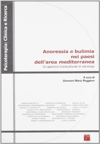 Anoressia e bulimia nei paesi dell'area mediterranea. Un approccio transculturale …