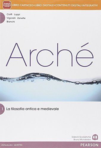 Archè1. Per le Scuole superiori.