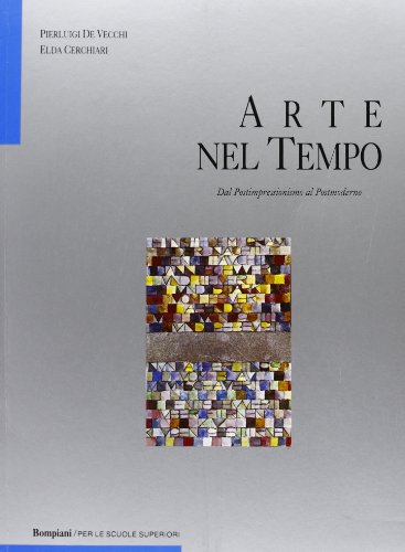 Arte nel tempo. Ediz. blu. Per le Scuole superiori (Vol. …