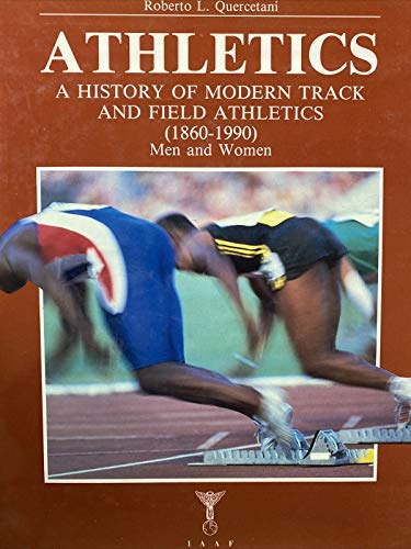 ATLETICA Storia dell'atletica moderna dalle origini ad oggi 1860-1990