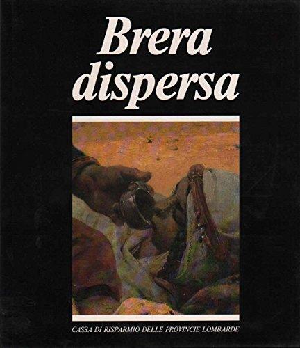 BRERA DISPERSA.